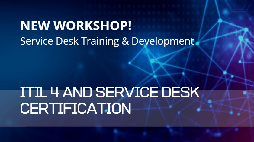 New Development Workshop For Service Desks Certification Itil 4