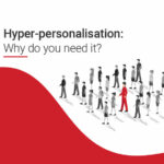 hyper-personalisation