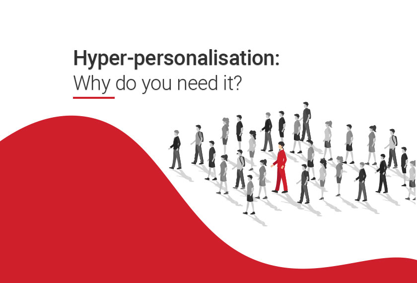 hyper-personalisation