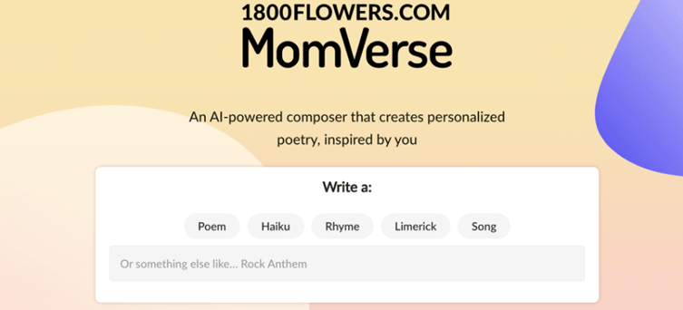 Screenshot of 1800FLOWERS.COM MumVerse, an AI tool for creating personalised poetry such as poems, haikus, rhymes, limericks, or songs, with a pastel background and bold text—showcasing one of the creative applications of AI.